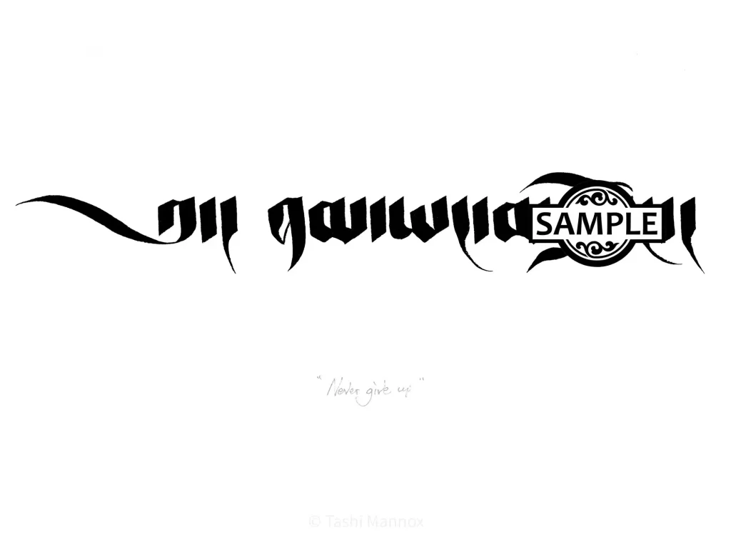 Never Give Up - Tattoo Design